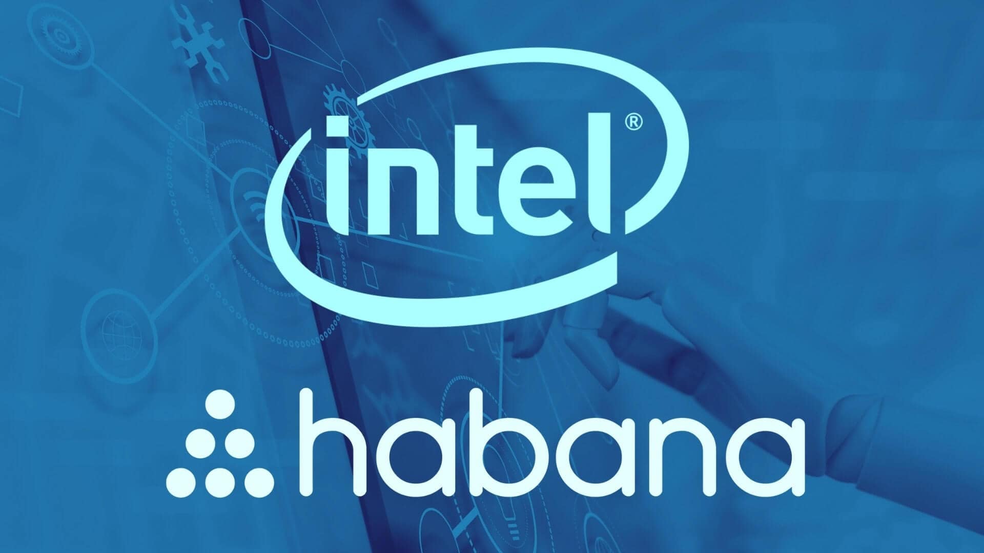 Intel Corp Purchases Habana Labs to Bolster Its AI Market