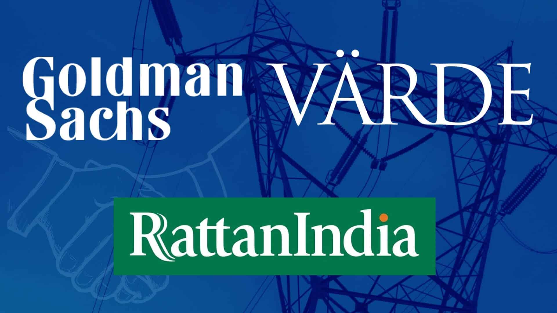 Goldman Sachs Leads RattanIndia Power Debt Deal Worth $922m