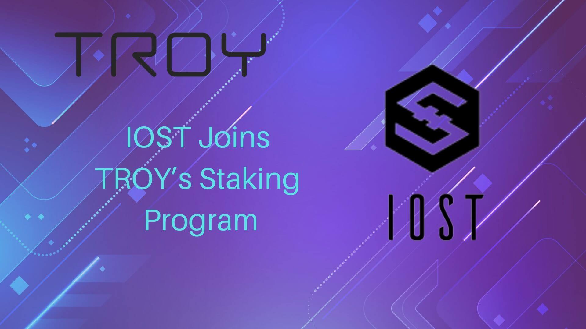 IOST Joins TROY’s Staking Program